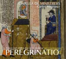 Llull, Ramon: Crònica d’un viatge medieval - Peregrinatio